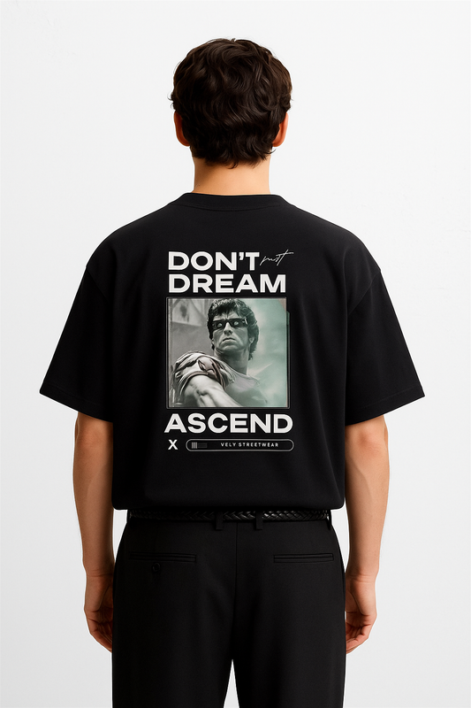 Don't Just Dream Oversize Tee
